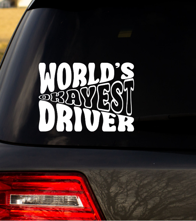 CAR DECAL WORLDS OKAYEST DRIVER