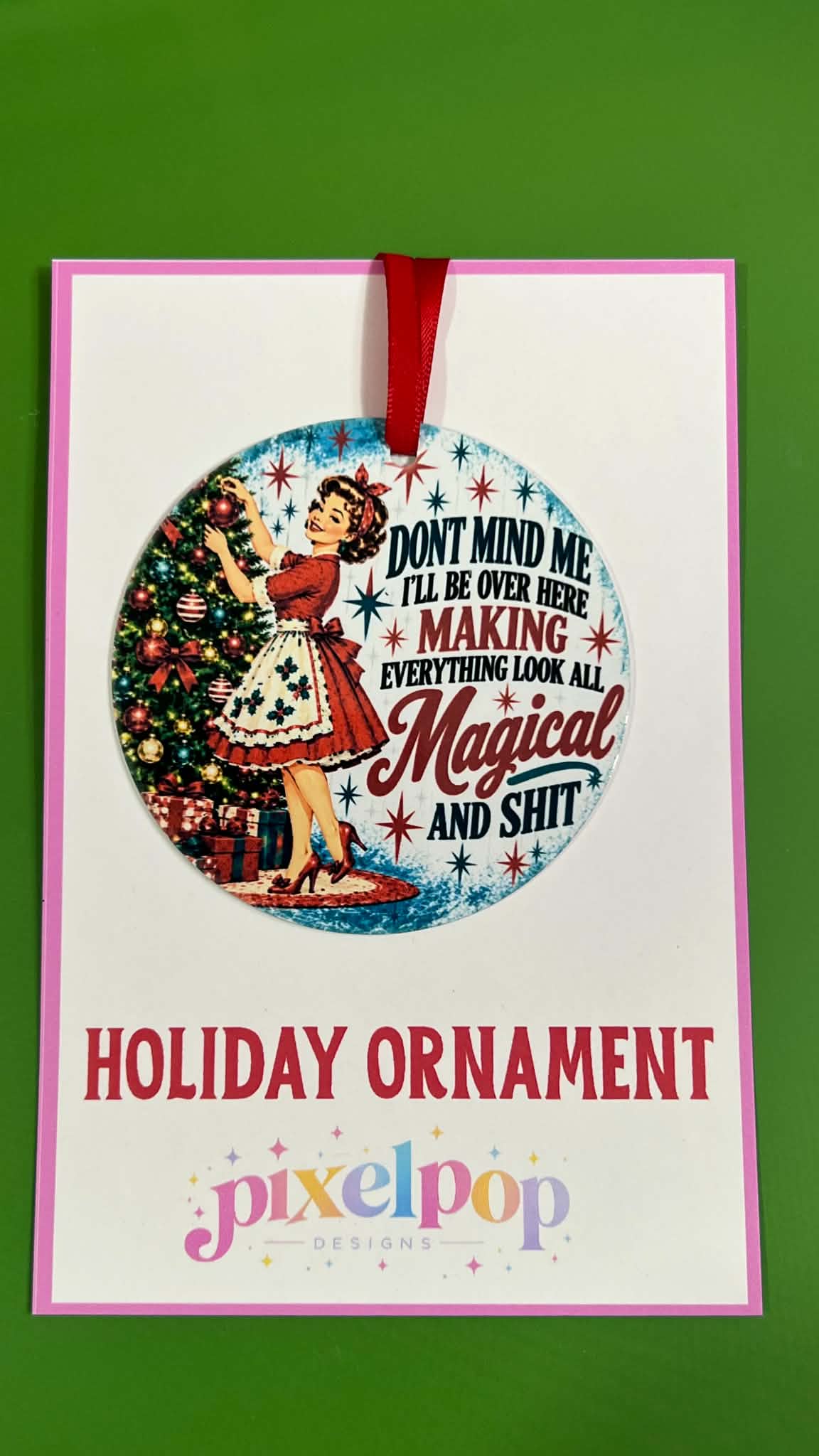 All Magical and Shit Ornament